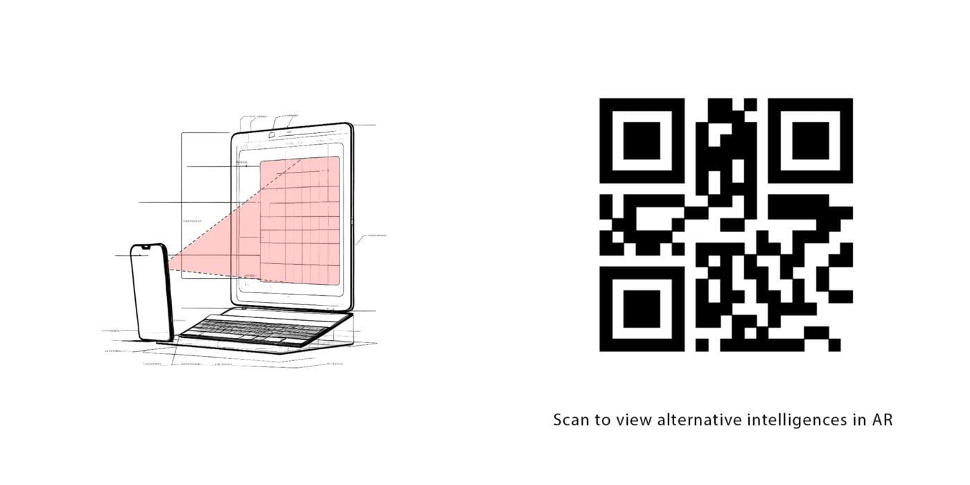 Scan QR Code to view alternative intelligences in AR. The following gallery is a series of images of the letters of the alphabet generated (or mis-generated) by AI, against a background reading ‘artificial intelligence’. Viewed through the accompanying augmented reality app, an alternative description replaces the word ‘artificial’. The alphabet for alternative words for ‘artificial’ are: Adaptable, Biological, Communal, Decentralised, Ethical, Free, Generative, Holistic, Indigenous, Just, Kin, Local, Migrant, Non-binary, Open-source, Poetic, Questioning, Relational, Sensory, Temporal, Unconventional, Vegetal, Wild, XR, Young, Zen.